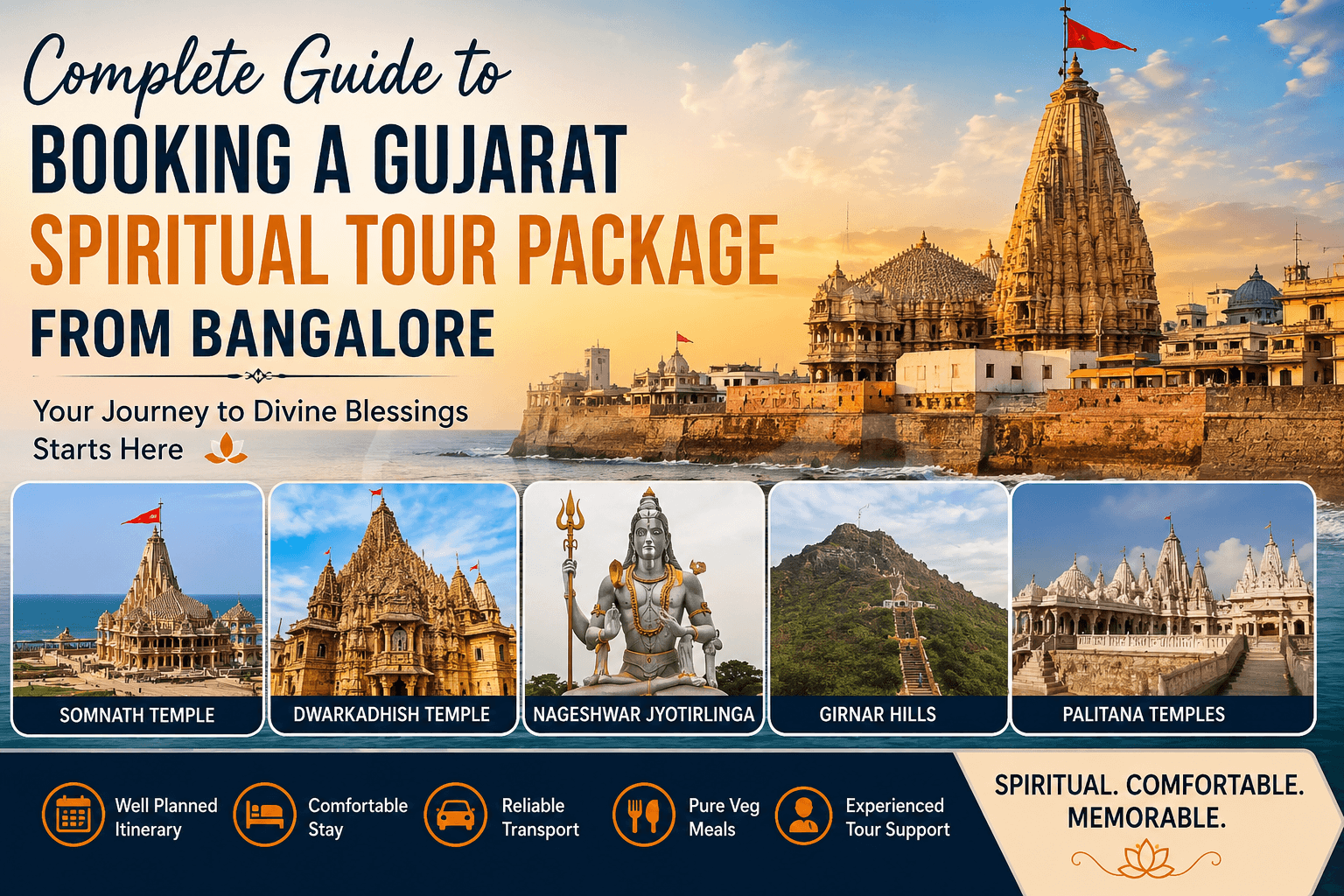 Complete Guide to Booking a Gujarat Spiritual Tour Package from Bangalore